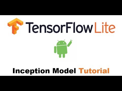 TensorFlow Lite Inception Model Android Tutorial
