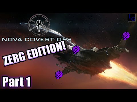 KERRIGAN Covert Ops!? | SC2 Nova Covert Ops: Zerg - Part 1 | Starcraft 2 Custom Campaign