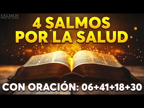 4 SALMOS por la SALUD - Oración de SANACIÓN