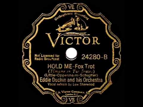 1933 Eddy Duchin - Hold Me (Lew Sherwood, vocal)