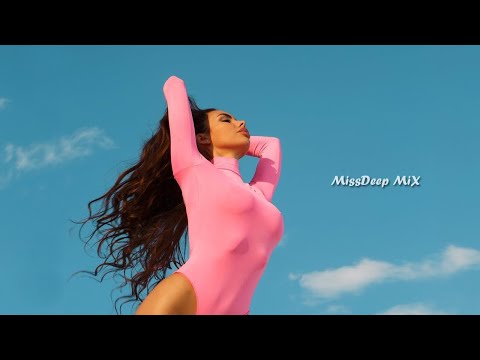 Shazam Girls Morocco Summer Mix 2021 - Best Vocal Deep House Music Chill Out New Mix By MissDeep