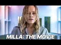 Milla: The Movie | Free Movie