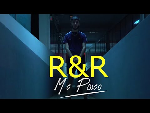Mc Pissco - R&R (Official Music Vidéo)