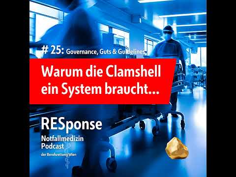 #25: Governance, Guts & Guidelines – Warum die Notfallthorakotomie ein System braucht
