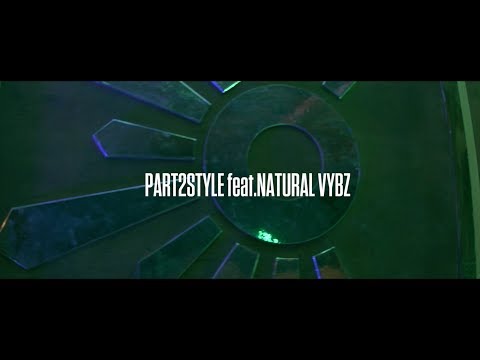 OUTLOOK FESTIVAL 2018  PART2STYLE feat. NATURAL VYBZ