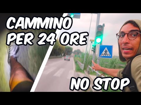 HO CAMMINATO PER 24 ORE