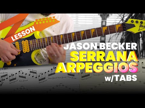 Jason Becker - Serrana Arpeggios Lesson with Tabs (Updated)