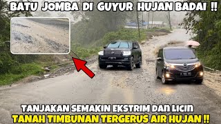 Download lagu BATU JOMBA DILANDA HUJAN DERAS !! Tanah Timbunan Terbawa Air, Tanjakan Semakin Ekstrim !! 20/01/24 mp3