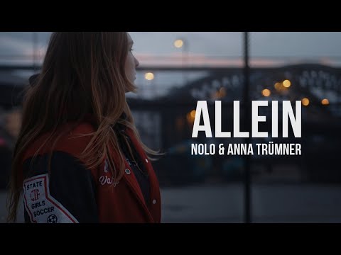 Anna Trümner x Nolo - Allein