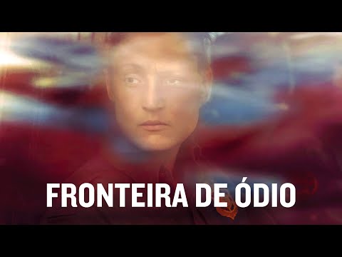 Trailer de Fronteira de Ódio (2023)