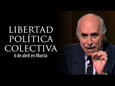 Conferencia de Trevijano en Murcia: LIBERTAD POLÍTICA COLECTIVA