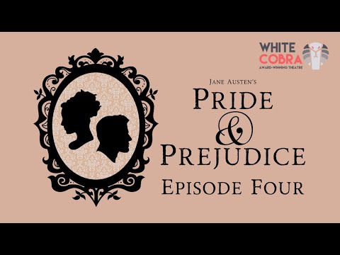 Pride and Prejudice - episode  4 | audio drama | radio play