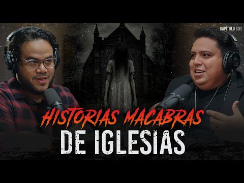 LA NIÑA QUE SE APARECE EN LA IGLESIA: Historias Macabras de Iglesias