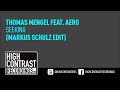Thomas Mengel Feat. AERO - Seeking (Markus ...