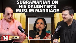 Subramanian Swamy On His Daughter’s Muslim Marriage . | Shubhankar Mishra
