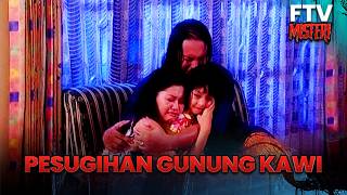 Download lagu Mount Kawi's Pesugihan | Mystery FTV mp3