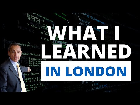 What I Learned in London