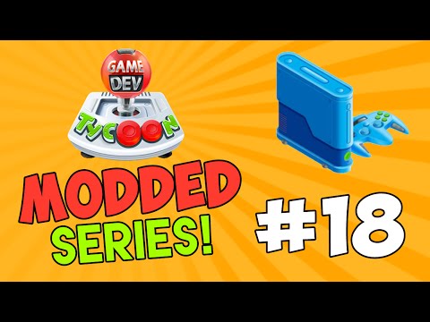 Game Dev Tycoon Modded #18 - MAKING A CUSTOM CONSOLE...