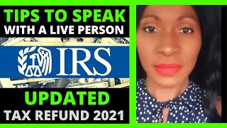 Tips to get a live person on the phone at the IRS
