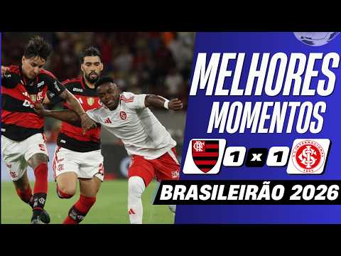 Flamengo 1 x 1 Internacional | Melhores Momentos (COMPLETO) | Brasileirão 2026