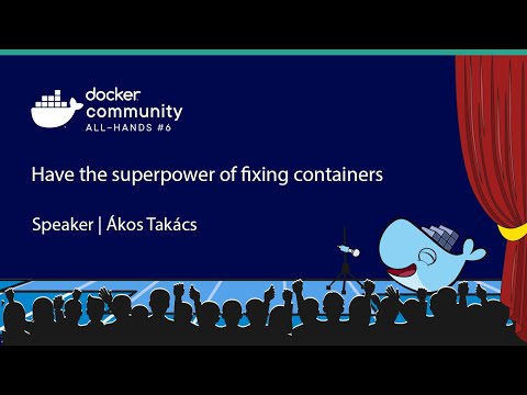Have the superpower of fixing containers