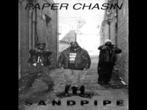 Sandpipe [Paper Chasin] - Nobody Can Hold Me