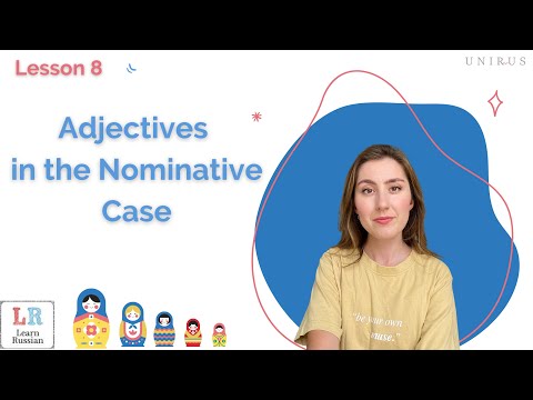 Adjectives in the Nominative Case