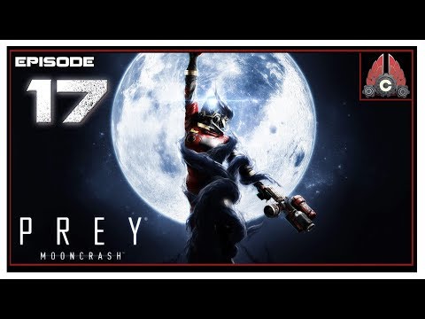 Let's Play Prey Mooncrash With CohhCarnage - Episode 17