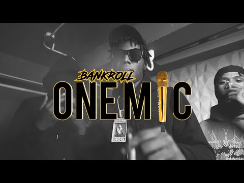 Bankroll ONE MIC FREESTYLE