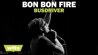 Busdriver - 'Bon Bon Fire' - Wits