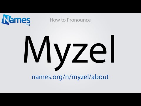 How to Pronounce Myzel