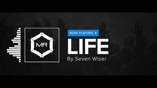 (^.^)Seven Wiser - Life HD Musik Mrz 2018^^