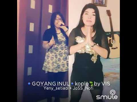 GOYANG INUL Nofiyanti