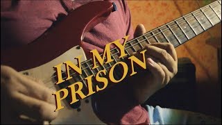 IV of SPADES - In My Prison Guitar Solo COVER