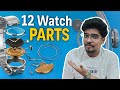 Know About 12 Watch Parts A Horology Special For Watch Enthusiasts Hindi Content 6