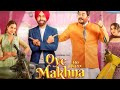 Oye Makhna Full Punjabi Movie Punjabimovie Cast Ammy Virk Tania GuGu Gill Sidhika Sharma