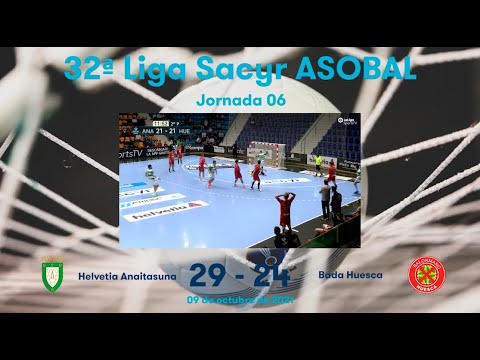 32ª Liga Sacyr ASOBAL J06: Helvetia Anaitasuna - Bada Huesca 29-24
