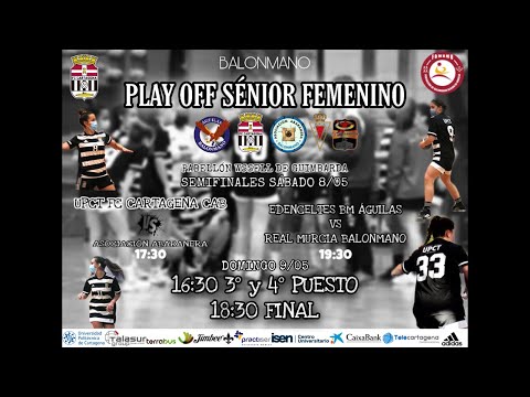 2ºSEMIFINAL EDENCELTES BM ÁGUILAS VS REAL MURCIA SAN LORENZO