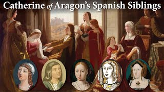 Children of Isabella of Castile & Ferdinand of Aragon