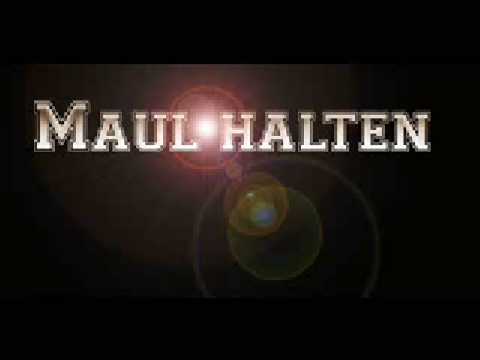 Maul Halten - It's my life