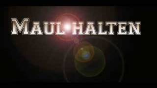 Maul Halten - It's my life