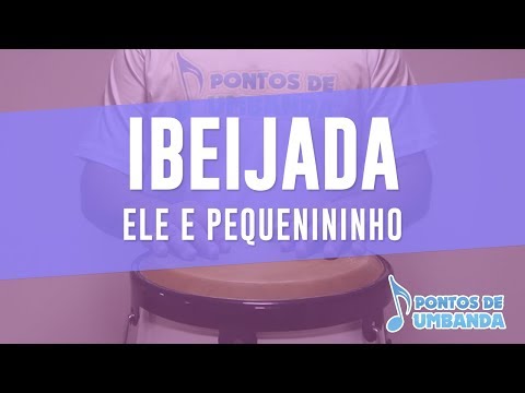 IBEIJADA - ELE É PEQUENININHO