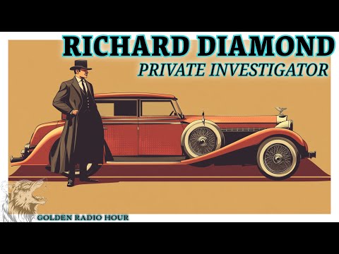 Richard Diamond, Private Investigator - Classic Crime Radio Show