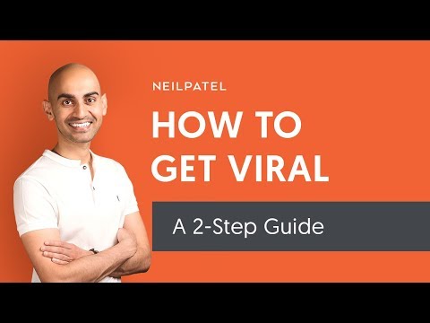 2 Easy Steps to ALWAYS Go Viral - How to Make Viral Ads, Viral Content and Viral Marketing Videos