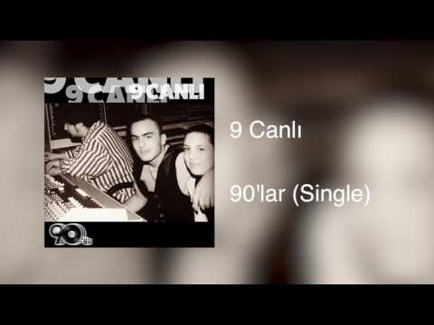 9 Canlı - 90'lar