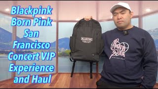 Blackpink Born Pink San Francisco Concert VIP Experience and Haul