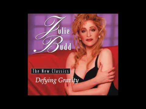 Julie Budd, Defying Gravity