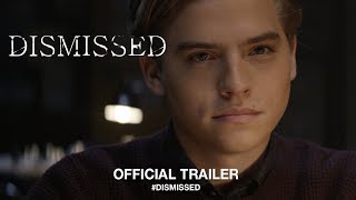 Dismissed (2017) | Official Trailer HD