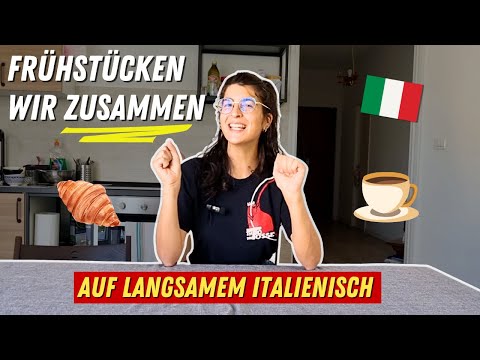 Italienisch beim Frühstück: Echte Gespräche in Slow Italian 🇮🇹👌 | Alltagssprache Italienisch