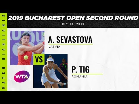 Теннис Anastasija Sevastova vs. Patricia Maria Tig | 2019 Bucharest Open Second Round | WTA Highlights